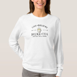 生きている茶恋人によっては飲み物の茶カスタムが呼吸します Tシャツ