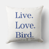 生きている。 愛。 鳥 クッション (裏面)