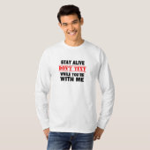 生きてろ。私と文字しない Tシャツ (正面フル)