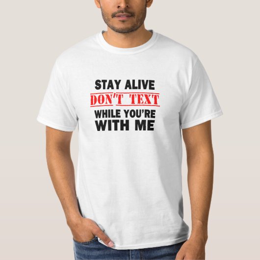生きてろ。私と文字しない Tシャツ (正面)