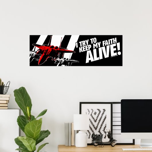 生きて信保じようとする! ポスター (ホームオフィス)