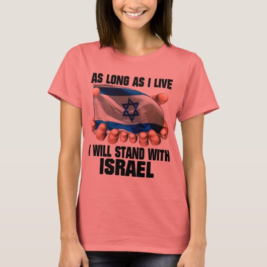 生きながらにしてイスラエルと共に立つ Tシャツ (正面)