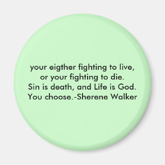 生きるために戦う マグネット