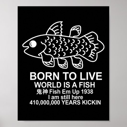 生きるために生まれた 世界は魚 シーラカンス 魚のミーム ポスター (正面)