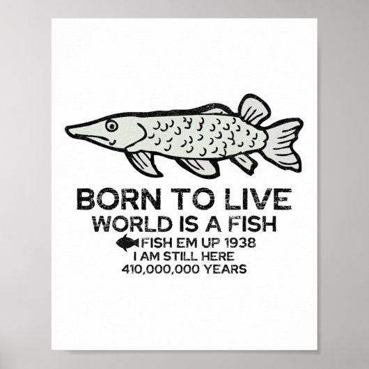 生きるために生まれた 世界は魚 Funny Fishing Fisherm ポスター (正面)
