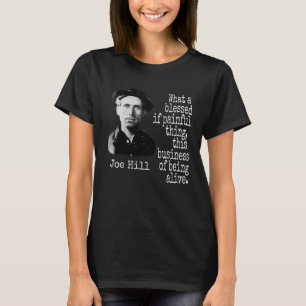 生きるのに賛美苦しいジョー・ヒル Tシャツ