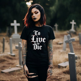 生きるのは死ぬことだ Tシャツ