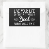 生きる生もし活だからフロリダはそれを禁止する本だった 長方形シール (バッグ)