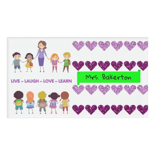 生きる～を笑う～を愛する～学学校先生 名札 (正面)