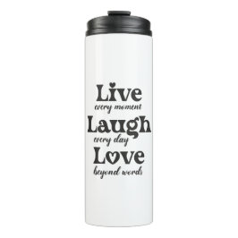 生きる,笑う,愛 – 3つの美しい言葉 タンブラー