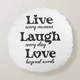 生きる,笑う,愛 – 3つの美しい言葉 ラウンドクッション