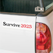 生き延び 2025 バンパーステッカー (トラック上)