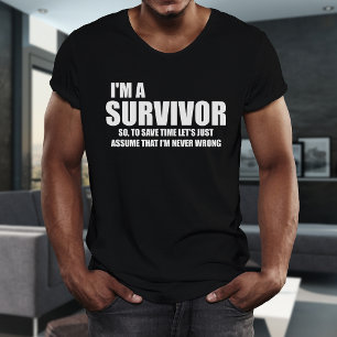 生き残る者 人生の引用文 いろいろな色のTシャツ Tシャツ