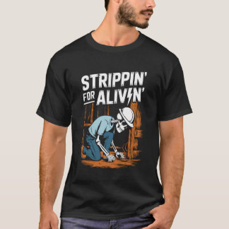 生き生きとした電気技師のスケルトン Strippinu2019 for a Livinu2019 Tシャツ