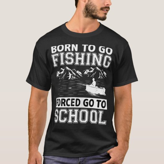 生まれおもしろいは、魚釣りギフトバスフィッシュフィッシャーマン行く Tシャツ (正面)