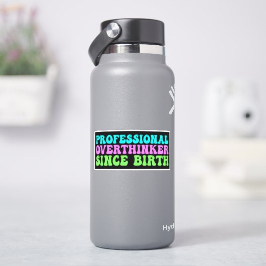 生まれつきのプロの過剰思考者 - 面白い シール (HydroFlask)