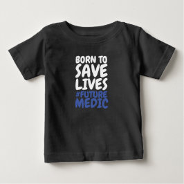 生まれつき命を救う救急救命士 ベビーTシャツ