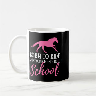 生まれつき馬に乗るのが好きなのに学校に行かされる 馬 コーヒーマグカップ