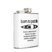 生まれの運転を余儀なくされたカヤック フラスク (右)