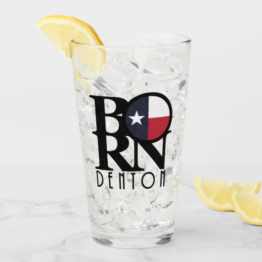 生まれはテキサス州デントン タンブラーグラス (アイス正面)