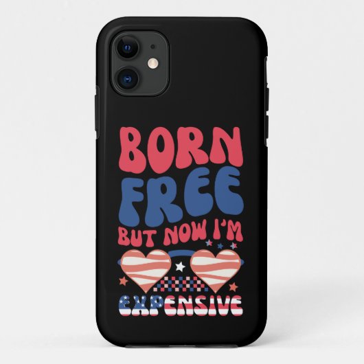 生まれは自由だけど今は高価 Funny 7月4日 Case-Mate iPhoneケース (裏面)