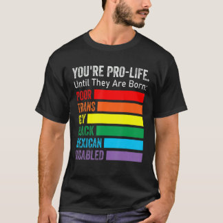 生まれるまでは命を大切に LGBT 貧困 トランスジェンダー Tシャツ