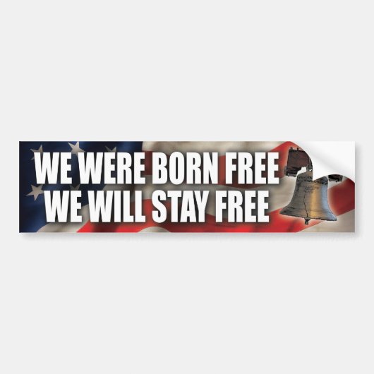 生まれる自由な滞在の自由なバンパーステッカー バンパーステッカー (正面)