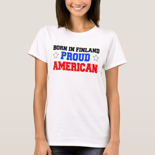 生まれフィンラン誇りを持ったアメリカン Tシャツ (正面)