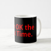 生まれ初めてOK コーヒーマグカップ (正面右)