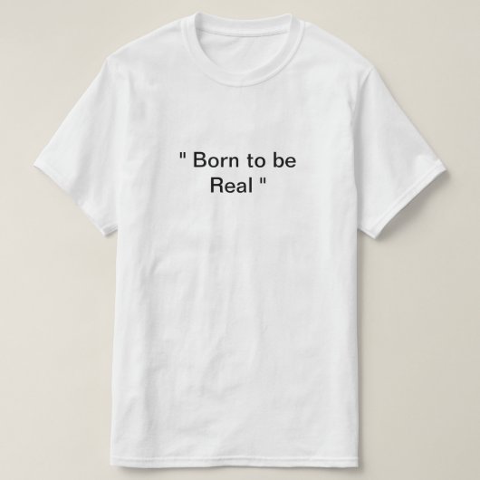 生まれ実在する Tシャツ (デザイン正面)