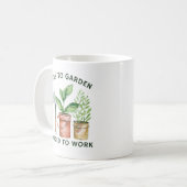 生まれ庭へ | ガーデニングおもしろい コーヒーマグカップ (正面左)