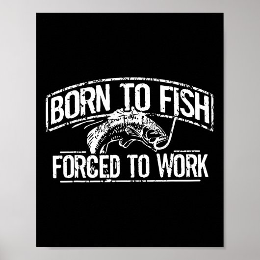 生まれ強制労働を魚釣り釣り人とおもしろいする ポスター (正面)