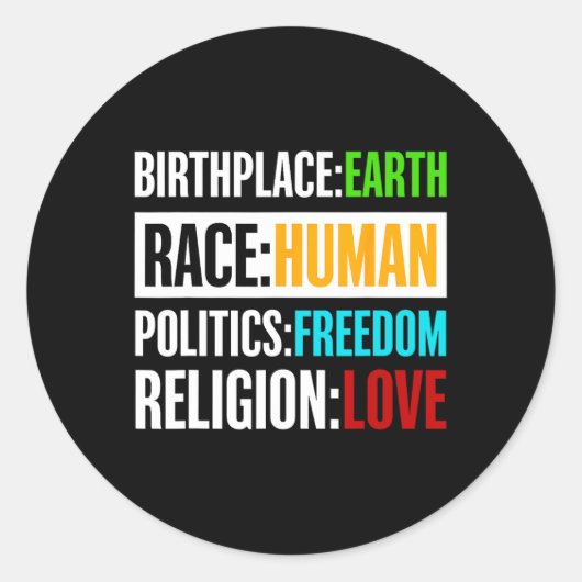 生まれ故郷の地球レース人間の政治自由愛 ラウンドシール (正面)