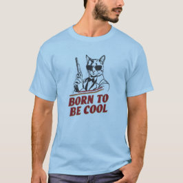 生まれ猫にクール Tシャツ