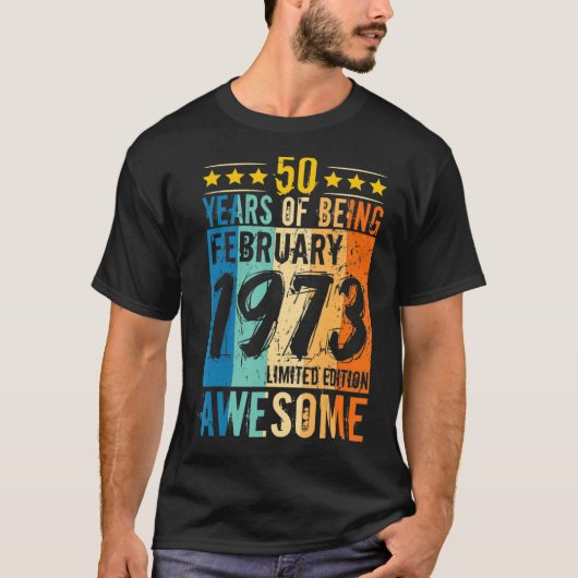 生まれ第50誕生日1973年2月50歳 Tシャツ (正面)
