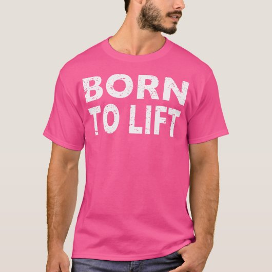 生まれ重量挙げジムの恋人を持ち上げる Tシャツ (正面)