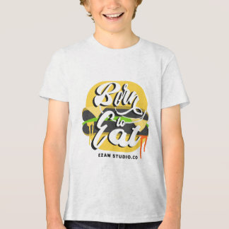 生まれ食べデザインとおもしろいよくはしゃぐ」 トライブレンドTシャツ
