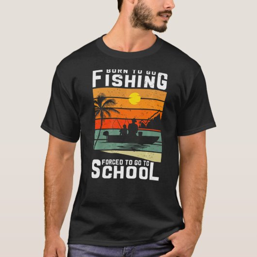 生まれ魚釣りに出て魚を学校へ行かせる Tシャツ (正面)
