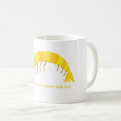 「生ま来しなエビを！」 コーヒーマグカップ (正面右)