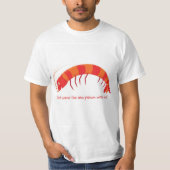 「生ま来しなエビを！」 Tシャツ (正面)