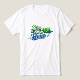 生体ドナー英雄になろう トライブレンドTシャツ