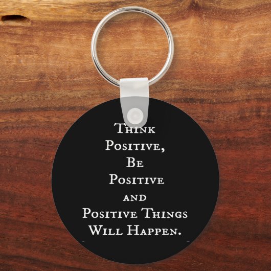 生前向きやる気を起こさせる引用文考えはスローガンだ キーホルダー (正面)