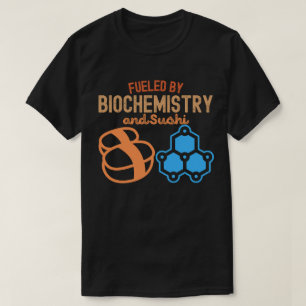 生化学と寿司に支えられて Tシャツ