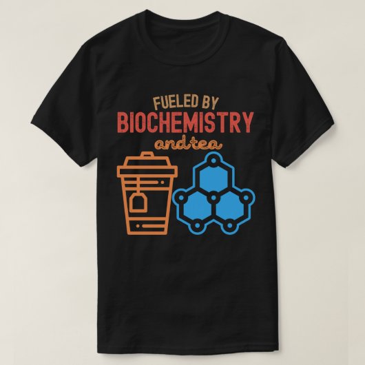 生化学と紅茶に支えられて Tシャツ (デザイン正面)