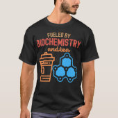 生化学と紅茶に支えられて Tシャツ (正面)