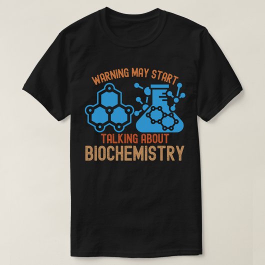 生化学について語り出すかもしれない警告 Tシャツ (デザイン正面)