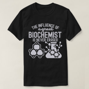 生化学の引用と名言4 Tシャツ