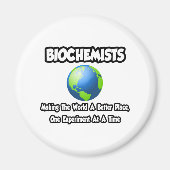 生化学家…世界をより良い場所にする マグネット (正面)