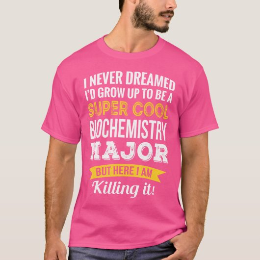 生化学専攻おもしろ Tシャツ (正面)