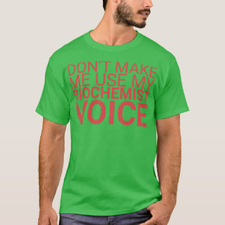 生化学者の音声生化学 Tシャツ